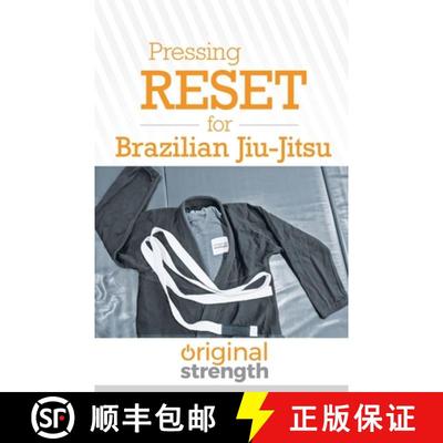 【3-4周达】Pressing RESET for Brazilian Jiu-Jitsu [9781641843959]