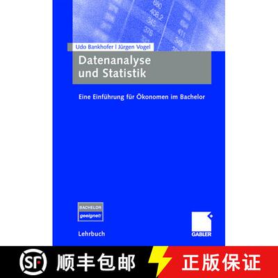 【3-4周达】Datenanalyse und Statistik: Eine Einführung für Ökonomen im Bachelor [9783834904348]