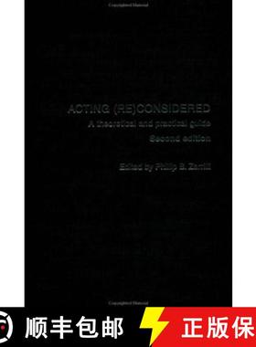 【3-4周达】Acting (Re)Considered: A Theoretical and Practical Guide [9780415262996]