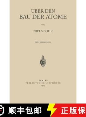 【3-4周达】UEber Den Bau Der Atome [9783642649097]