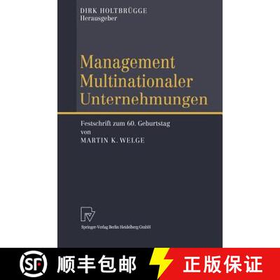 【3-4周达】Management Multinationaler Unternehmungen : Festschrift zum 60. Geburtstag von Martin K. W... [9783642632709]