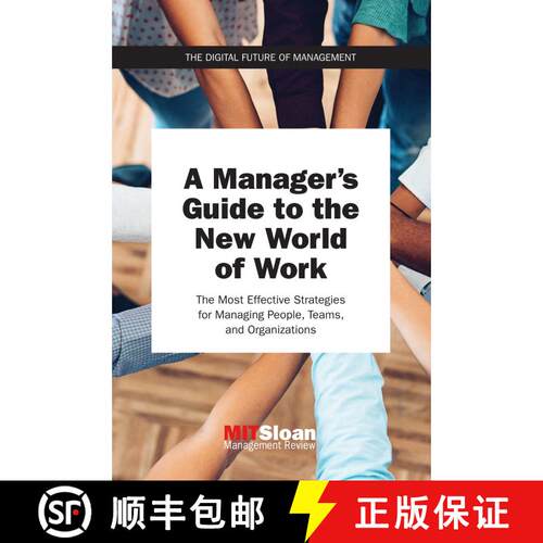 【3-4周达】A Manager's Guide to the New World of Work: The Most Effective Techniques and Strategies f... [9780262539449]