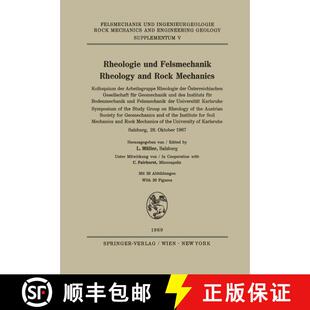 【3-4周达】Rheologie und Felsmechanik / Rheology and Rock Mechanics: Kolloquium der Arbeitsgruppe Rhe... [9783211809228]