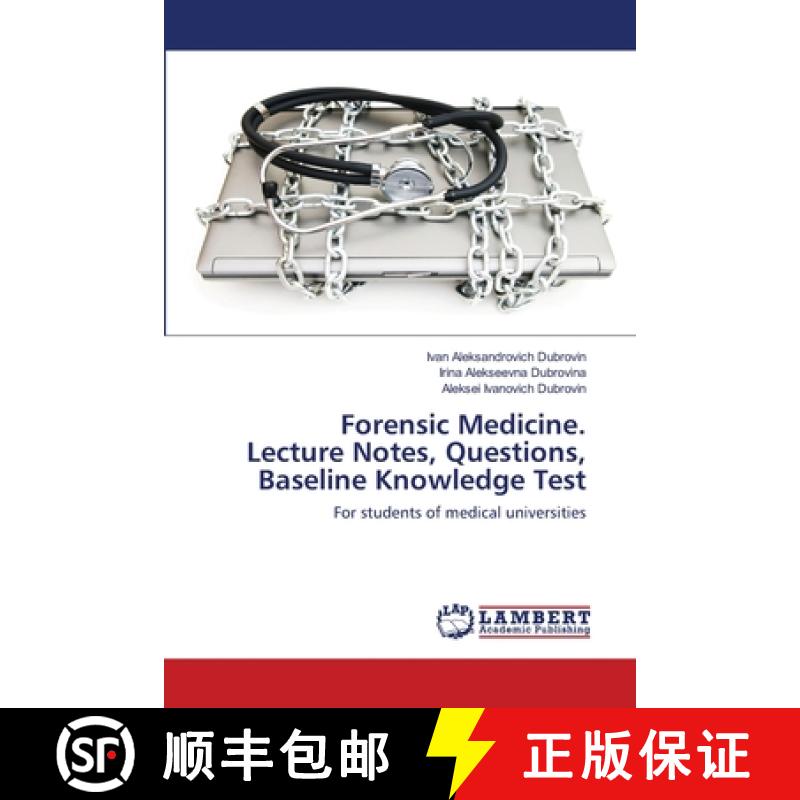 【2-3周达】Forensic Medicine. Lecture Notes, Questions, Baseline Knowledge Test [9786202519670]