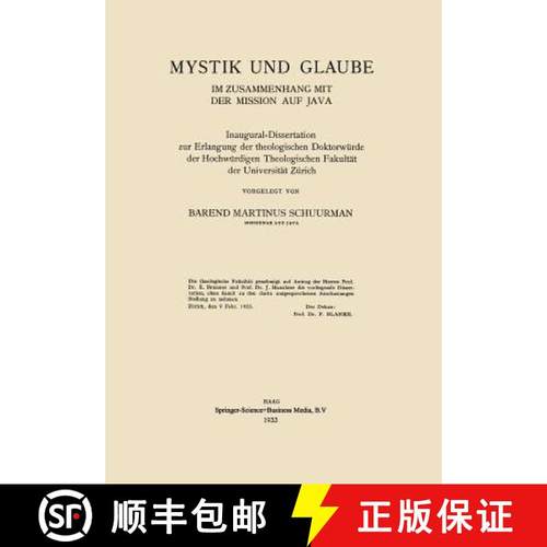【3-4周达】Mystik Und Glaube Im Zusammenhang Mit Der Mission Auf Java: Inaugural-Dissertation Zur Erl... [9789401700337]