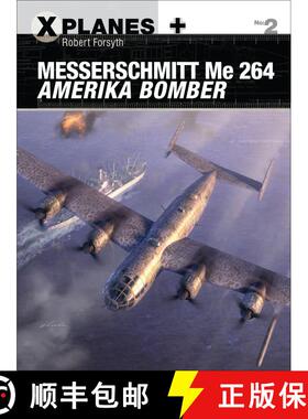 【3-4周达】Messerschmitt Me 264 Amerika Bomber [9781472814678]