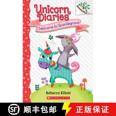 【3-4周达】Welcome to Sparklegrove: A Branches Book (Unicorn Diaries #8): Volume 8 [9781338745658]