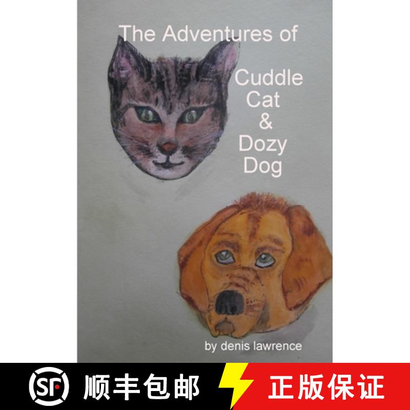 【3-4周达】The Adventures of Cuddle Cat and Dozy Dog [9780244211073]