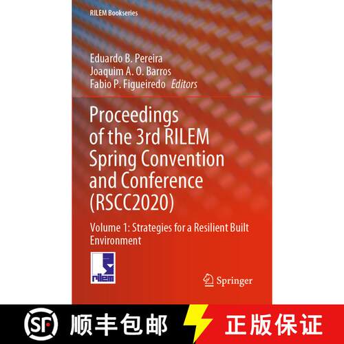 【3-4周达】Proceedings of the 3rd RILEM Spring Convention and Conference (RSCC2020) : Volume 1: Strat... [9783030765491]