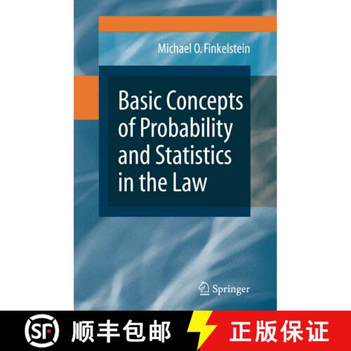 【3-4周达】Basic Concepts of Probability and Statistics in the Law [9780387875002]