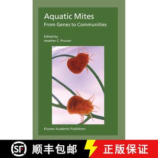 【3-4周达】Aquatic Mites from Genes to Communities [9781402027031]