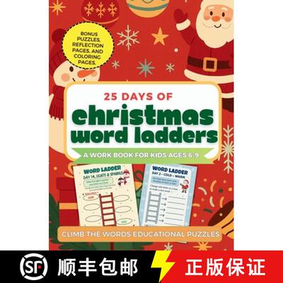 【3-4周达】精装 25 Days of Christmas Word Ladders: A Fun Holiday Workbook for Kids to Build Vocabular... [9781961634848]