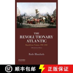 The 9780199897964 History 1760 3周达 1830 Atlantic Revolutionary Documentary Republican Visions
