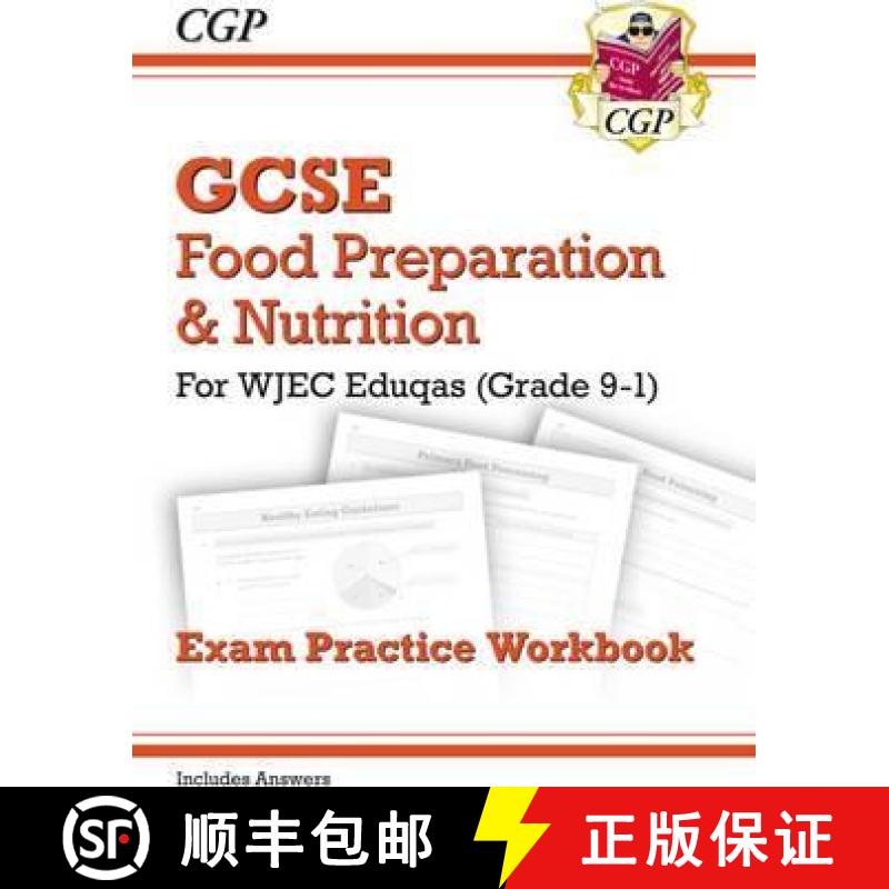 【2-3周达】Grade 9-1 GCSE Food Preparation & Nutrition - WJEC Eduqas Exam Practice Workbook (incl. An... [9781782946533]