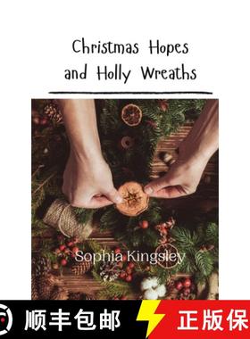 预订 Christmas Hopes and Holly Wreaths [9789916940259]