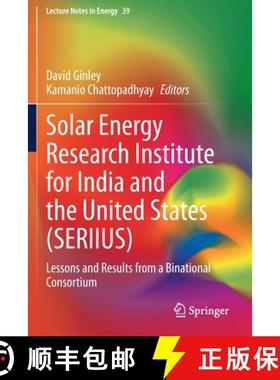【3-4周达】Solar Energy Research Institute for India and the United States (SERIIUS) : Lessons and Re... [9783030331863]