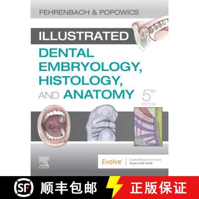 【3-4周达】Illustrated Dental Embryology, Histology, and Anatomy [9780323611077]