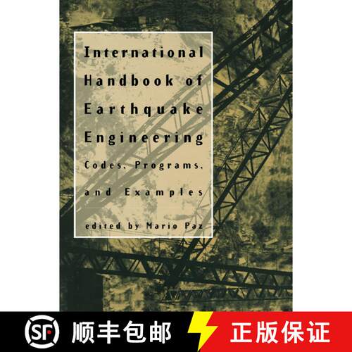 【3-4周达】International Handbook of Earthquake Engineering : Codes, Programs, and Examples [9781461358596]