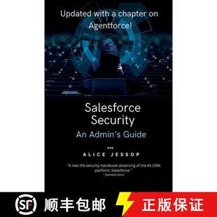 【3-4周达】Salesforce Security: An Admin's Guide [9781967714001]