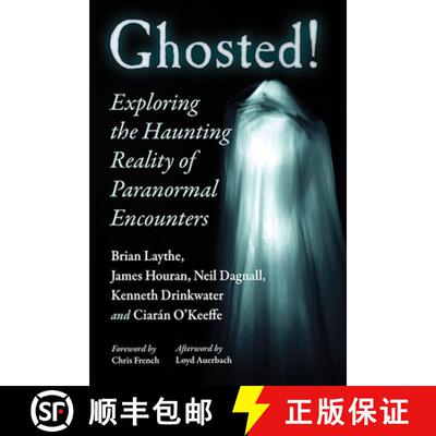 【3-4周达】Ghosted! : Exploring the Haunting Reality of Paranormal Encounters [9781476685779]