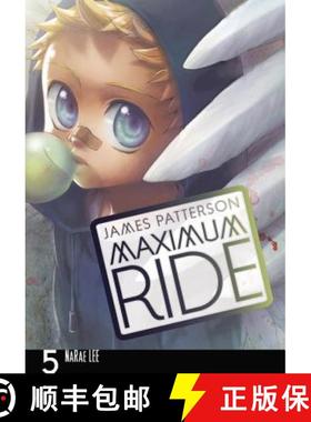 【3-4周达】Maximum Ride: The Manga, Vol. 5 [9780759529717]