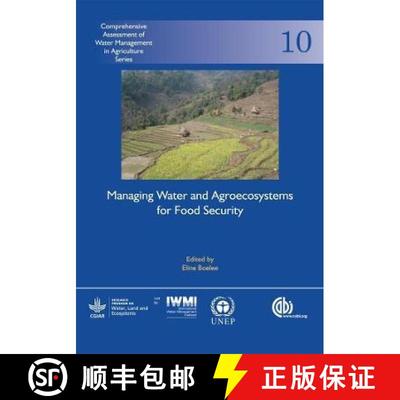 【3-4周达】Managing Water and Agroecosystems for Food Security: Comprehensive Assessment of Water Man... [9781780640884]