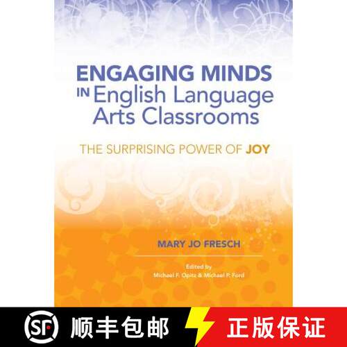 【3-4周达】Engaging Minds in English Language Arts Classrooms: The Surprising Power of Joy [9781416617259]