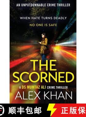 【3-4周达】Scorned: A twisty, gripping, contemporary detective novel with an unforgettable main chara... [9781804364970]