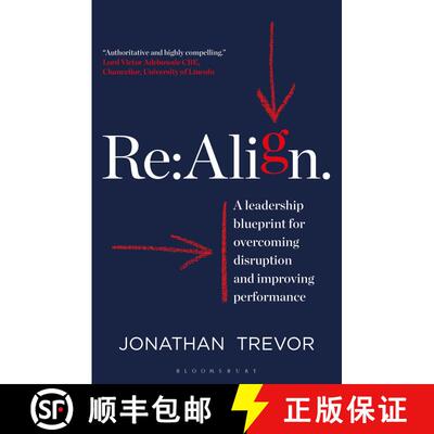 【3-4周达】RE: Align: A Leadership Blueprint for Overcoming Disruption and Improving Performance [9781399400596]