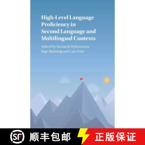 【3-4周达】精装 High-Level Language Proficiency in Second Language and Multilingual Contexts [9781107175921]