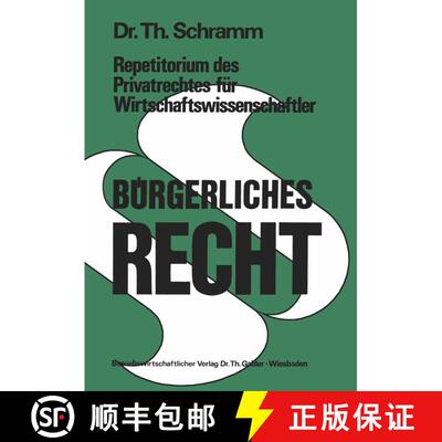 【3-4周达】Repetitorium des Privatrechtes für Wirtschaftswissenschaftler : Bürgerliches Recht [9783409761017]