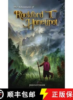 【3-4周达】The Adventures of Rockford T. Honeypot [9780990927075]