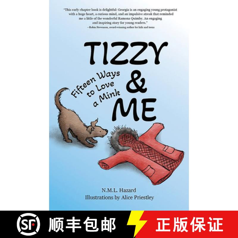 预订 Tizzy and Me: Fifteen Ways to Love a Mink [9780889957503]
