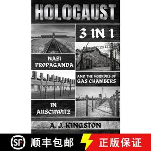 Propaganda 9781839382710 Gas Holocaust Nazi Chambers The Auschwitz 预订 Horrors