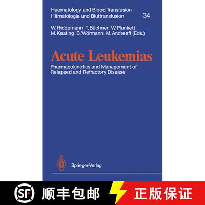 【3-4周达】Acute Leukemias : Pharmacokinetics and Management of Relapsed and Refractory Disease [9783540539490]