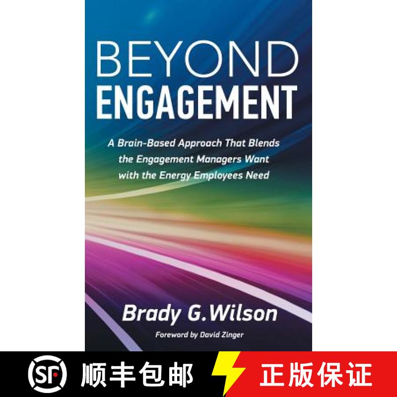 【3-4周达】Beyond Engagement: A Brain-Based Approach That Blends the Engagement Managers Want with th... [9781772360172]