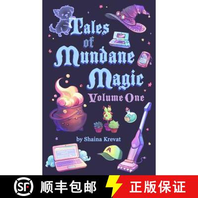 【3-4周达】Tales of Mundane Magic: Volume One [9781732501300]