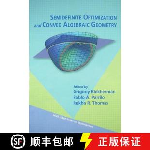 【3-4周达】Semidefinite Optimization and Convex Algebraic Geometry [9781611972283]
