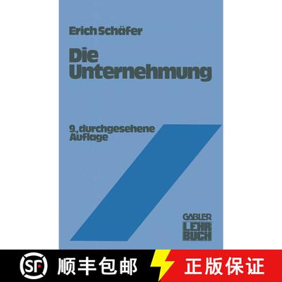 【3-4周达】Die Unternehmung: Einführung in die Betriebswirtschaftslehre (9. Auflage 1978) [9783409335317]