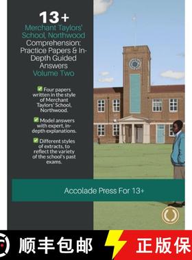 【3-4周达】13+ Comprehension: Merchant Taylors' School, Northwood (MTS), Practice Papers & In-Depth G... [9781913988708]