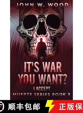 预订 It's War You Want? I Accept [9784824189110]