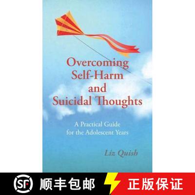 【3-4周达】Overcoming Self-Harm and Suicidal Thoughts [9781781610565]