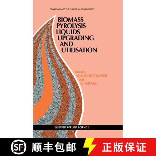 【3-4周达】精装 Biomass Pyrolysis Liquids Upgrading and Utilization [9781851665655]