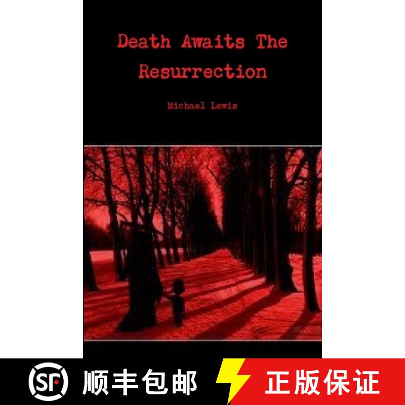 【3-4周达】Death Awaits The Resurrection [9781300338352]