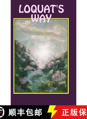 【3-4周达】Loquat's Way [9781387614509]