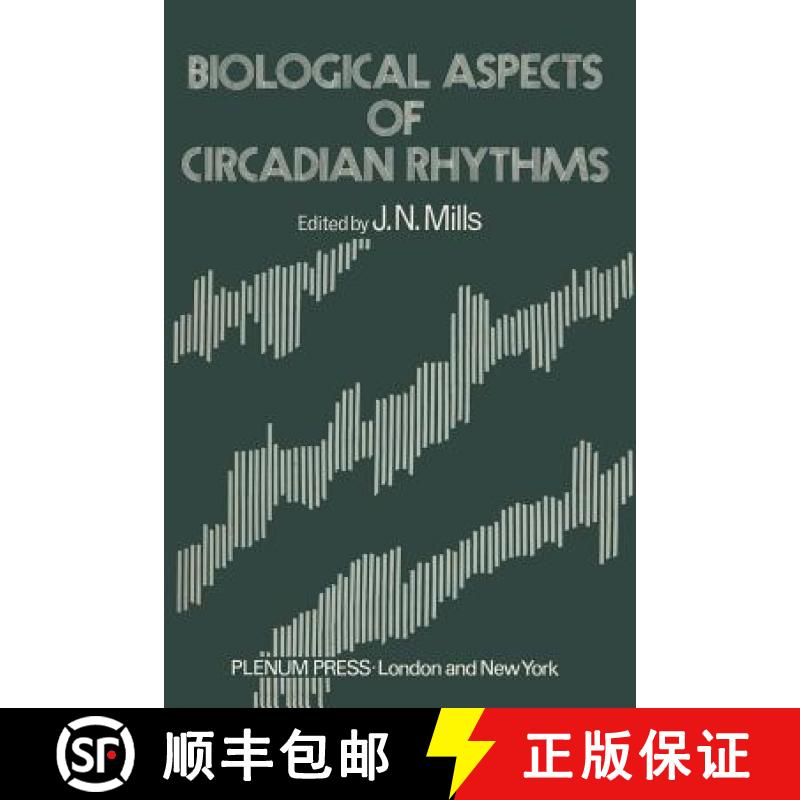 【3-4周达】Biological Aspects of Circadian Rhythms [9781461345671]