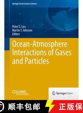【3-4周达】Ocean-Atmosphere Interactions of Gases and Particles [9783642256424]