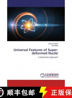 预订 Universal Features of Super-deformed Nuclei [9786200468116]