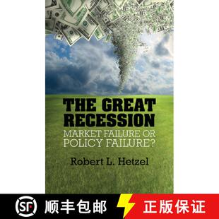 【3-4周达】Great Recession: Market Failure or Policy Failure? - The Great Recession: Market Failure o... [9781107459601]
