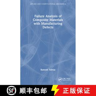 【3-4周达】Failure Analysis of Composite Materials with Manufacturing Defects [9781032126883]